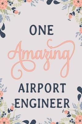 Book cover for One Amazing Airport Engineer