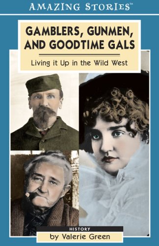 Book cover for Gamblers, Gunmen, and Good-Time Gals