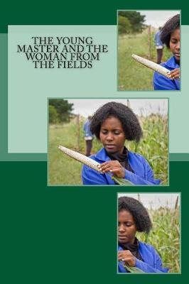 Book cover for The Young Master and the Woman from the Fields