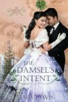 Book cover for The Damsel's Intent