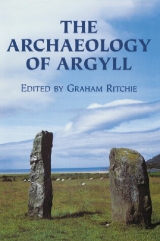 Cover of The Archaeology of Argyll