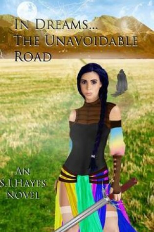 Cover of In Dreams... the Unavoidable Road