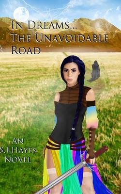 Book cover for In Dreams... the Unavoidable Road