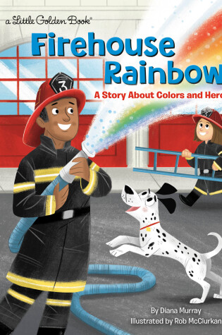 Cover of Firehouse Rainbow