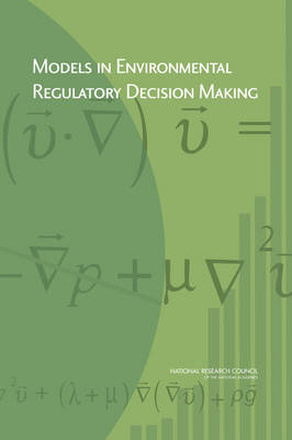 Book cover for Models in Environmental Regulatory Decision Making