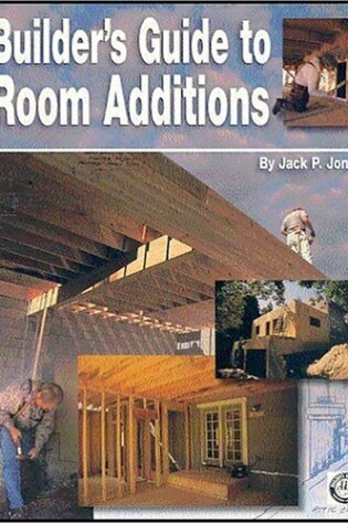 Cover of Builder's Guide to Room Additions