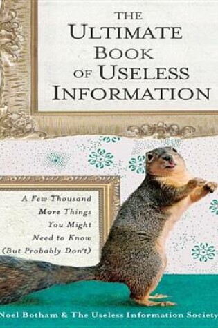 Cover of The Ultimate Book of Useless Information