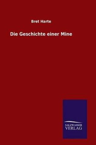 Cover of Die Geschichte einer Mine