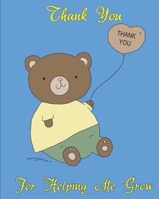 Book cover for Thank You For Helping Me Grow