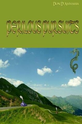 Cover of Perilous Pursuits