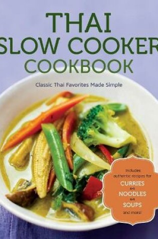 Cover of Thai Slow Cooker Cookbook