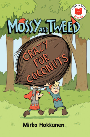 Cover of Mossy and Tweed: Crazy for Coconuts