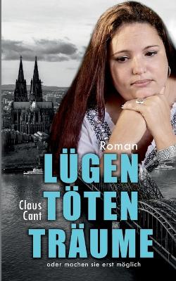 Book cover for Lügen töten Träume