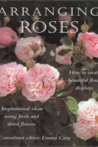 Cover of Arranging Roses