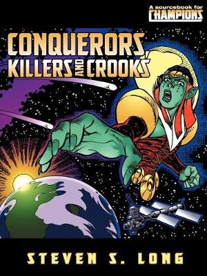 Book cover for Conquerors, Killers, And Crooks