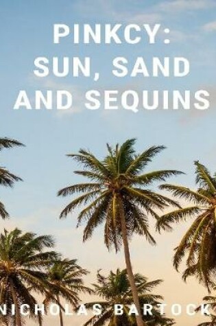 Cover of Pinkcy: Sun, Sand and Sequins