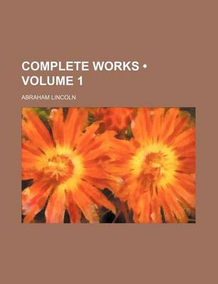 Book cover for Complete Works (Volume 1 )