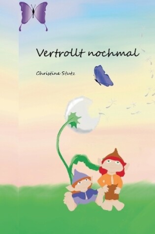 Cover of Vertrollt noch mal