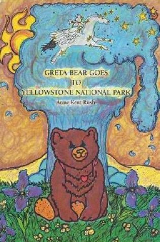 Cover of Greta Bear Goes to Yellowstone National Park