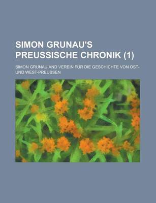 Book cover for Simon Grunau's Preussische Chronik (1)