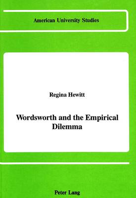 Cover of Wordsworth and the Empirical Dilemma