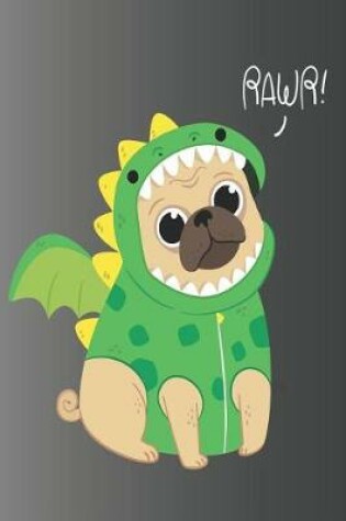 Cover of Rawr Dino Pug Mid Year School Term Academic Planner For Teachers, Students & Parents