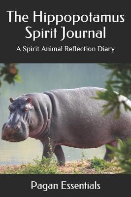 Book cover for The Hippopotamus Spirit Journal