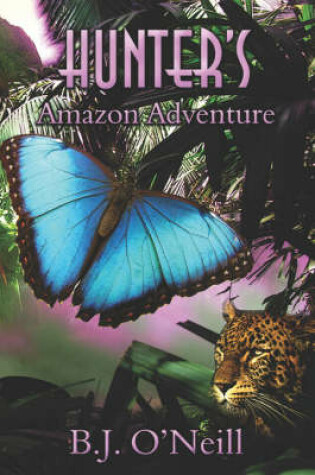 Cover of Hunter's Amazon Adventure