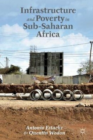 Cover of Infrastructure and Poverty in Sub-Saharan Africa