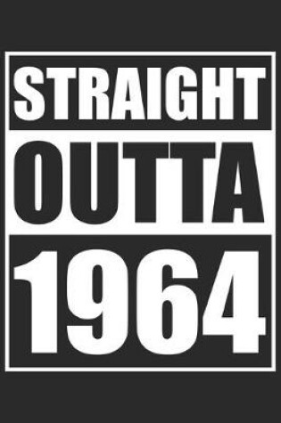 Cover of Straight Outta 1964