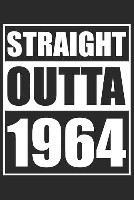 Book cover for Straight Outta 1964