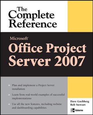 Book cover for Microsoft(r) Office Project Server 2007: The Complete Reference