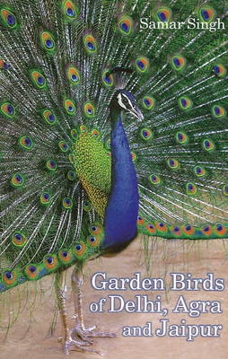 Book cover for Garden Birds of Delhi, Agra & Jaipur