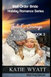 Book cover for Juliet's Courage