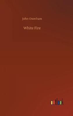 Book cover for White Fire