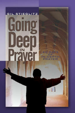 Cover of Going Deep in Prayer