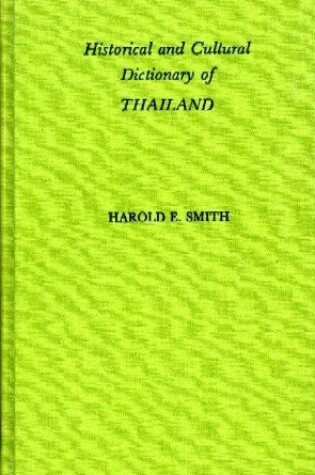 Cover of Historical and Cultural Dictionary of Thailand