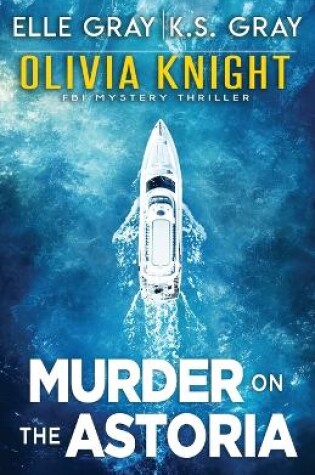 Cover of Murder on the Astoria