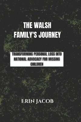 Book cover for The Walsh Family's Journey