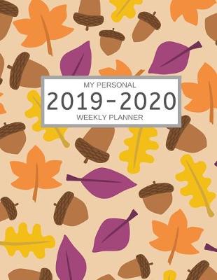 Book cover for 2019 - 2020 Weekly Planner