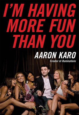 Book cover for I'm Having More Fun Than You