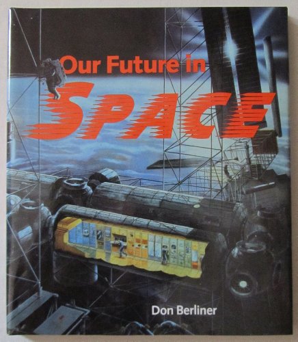 Book cover for Our Future in Space