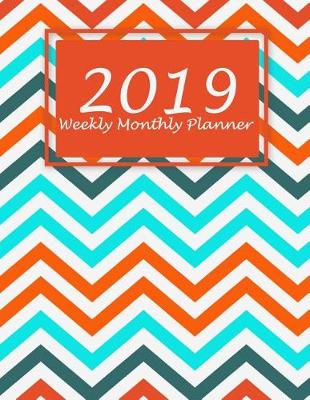 Book cover for 2019 Weekly Monthly Planner