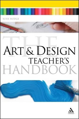 Book cover for The Art and Design Teacher's Handbook