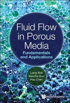 Cover of Fluid Flow In Porous Media: Fundamentals And Applications