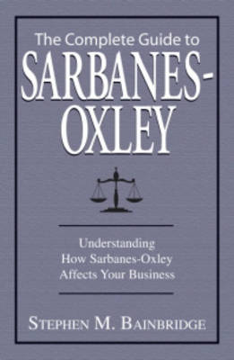 Book cover for The Complete Guide to Sarbanes-Oxley