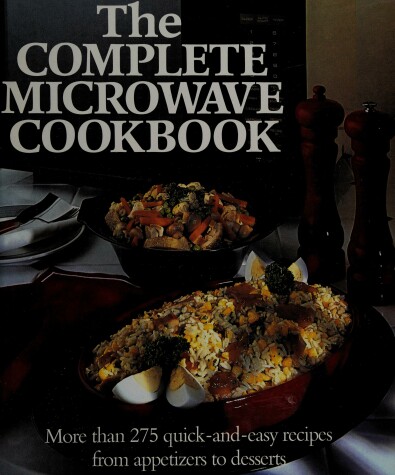 Book cover for The Complete Microwave Cookbook