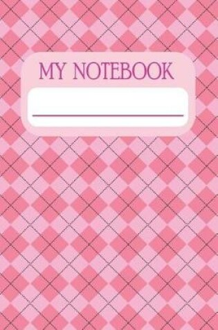 Cover of My Notebook