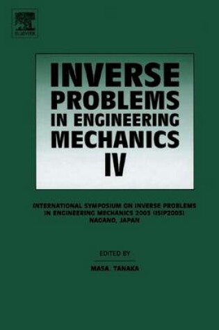 Cover of Inverse Problems in Engineering Mechanics IV