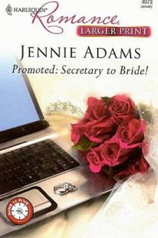 Cover of Promoted: Secretary to Bride!